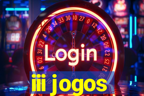 iii jogos
